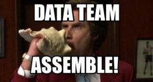 Common data challenges: No data team