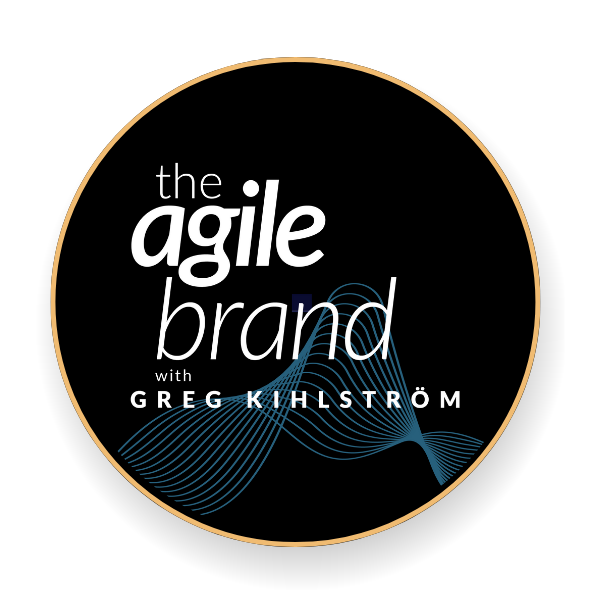 the agile brand podcast